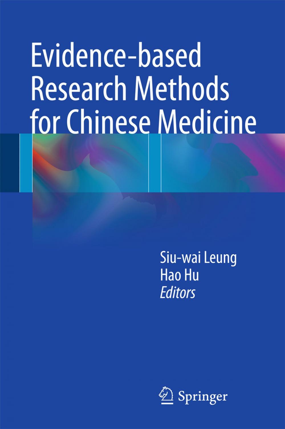 Big bigCover of Evidence-based Research Methods for Chinese Medicine