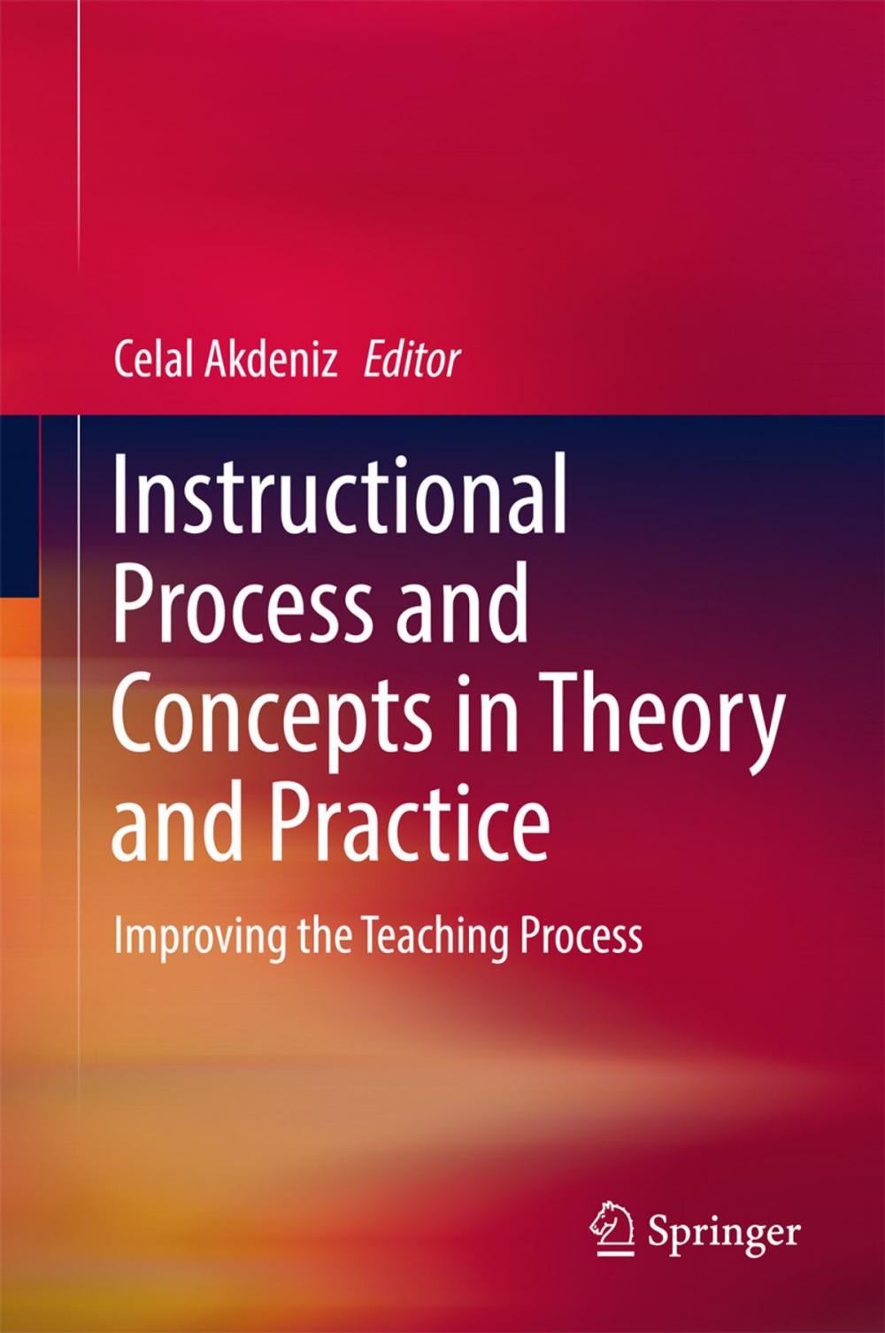 Big bigCover of Instructional Process and Concepts in Theory and Practice