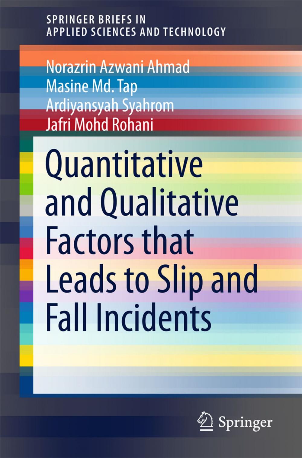 Big bigCover of Quantitative and Qualitative Factors that Leads to Slip and Fall Incidents