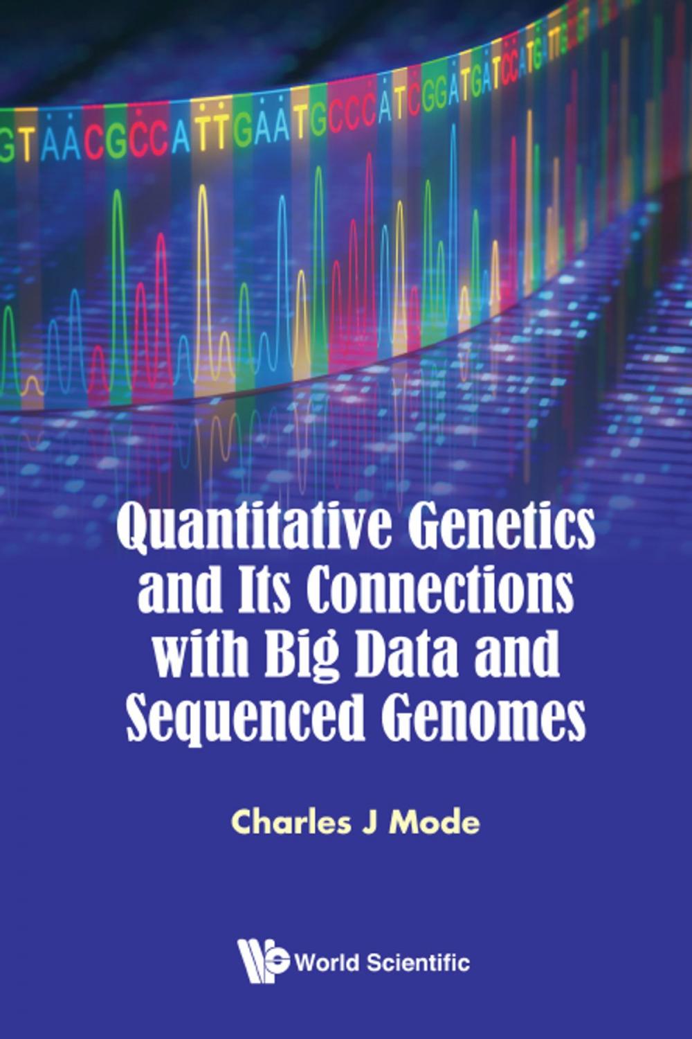 Big bigCover of Quantitative Genetics and Its Connections with Big Data and Sequenced Genomes