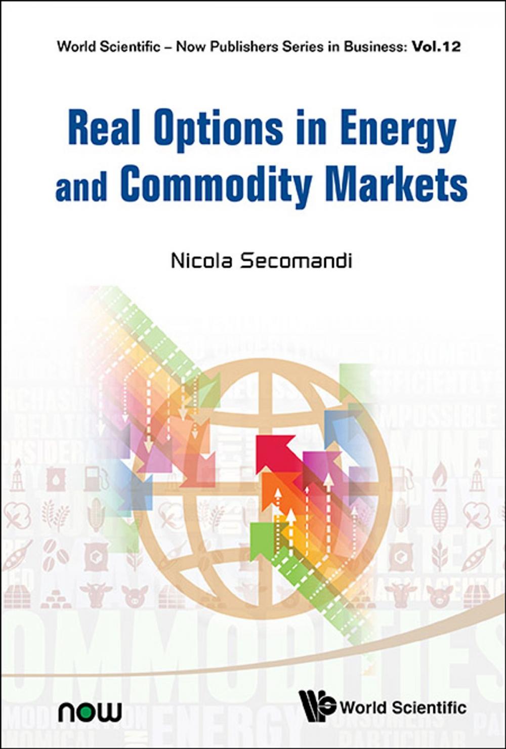 Big bigCover of Real Options in Energy and Commodity Markets