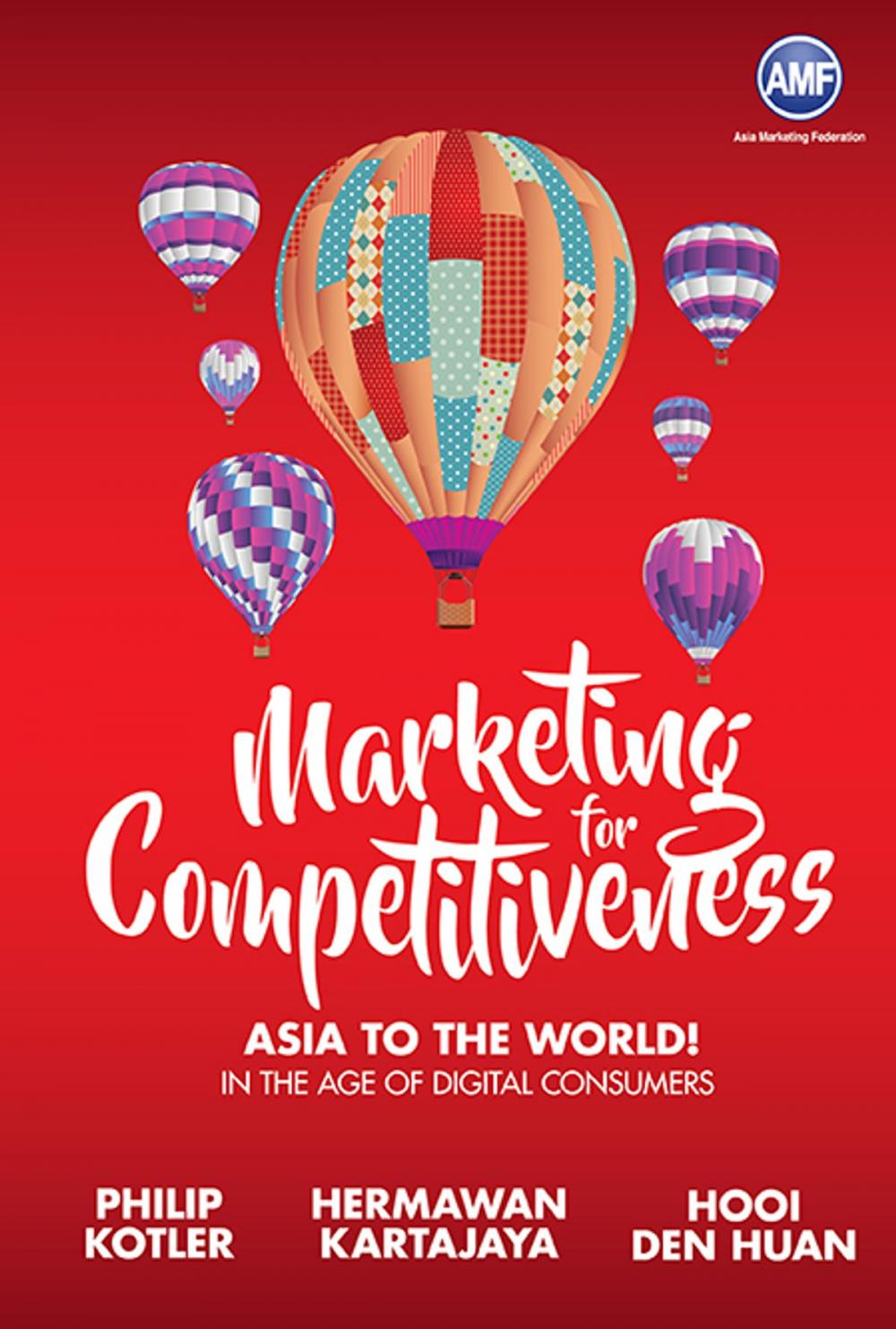 Big bigCover of Marketing for Competitiveness: Asia to The World