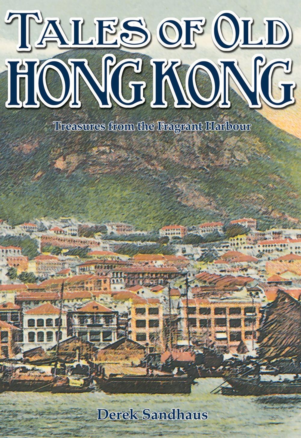 Big bigCover of Tales of Old Hong Kong