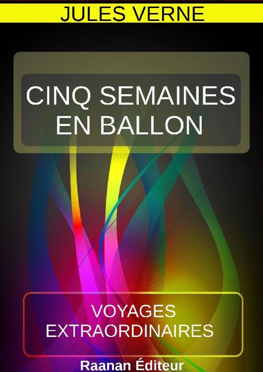 Big bigCover of CINQ SEMAINES EN BALLON