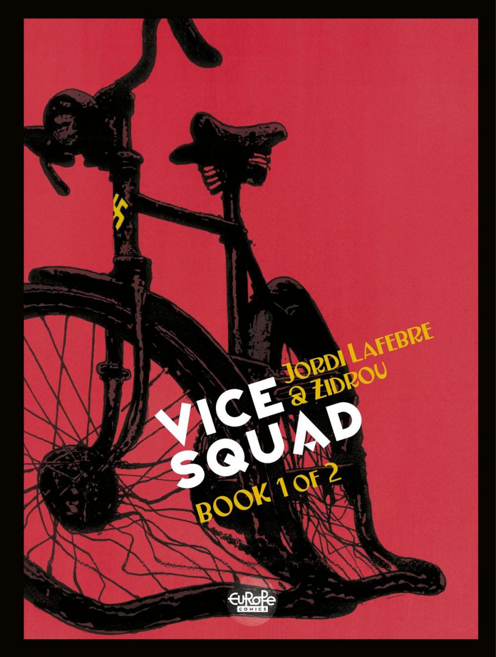 Big bigCover of Vice Squad - Volume 1