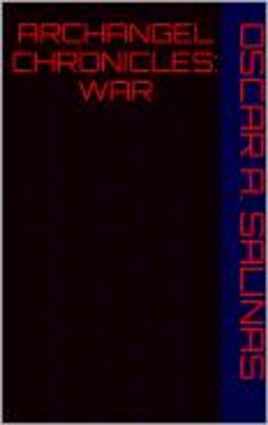 bigCover of the book ARCHANGEL CHRONICLES: WAR by 