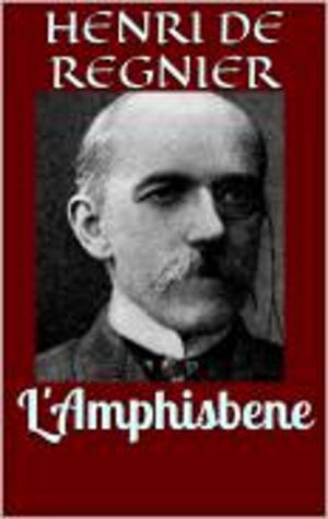 Cover of the book L'Amphisbene by Alphonse Allais