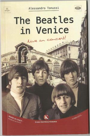Cover of the book The Beatles in Venice by Adrian Thome, Pete Bacon