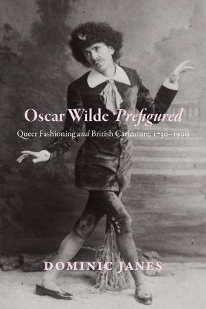 Cover of the book Oscar Wilde Prefigured by Stanley Cavell