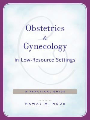 Cover of the book Obstetrics and Gynecology in Low-Resource Settings by Josef Stern
