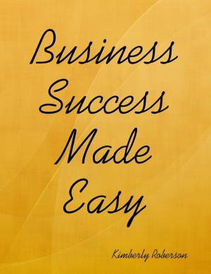 Book cover of Business Success Made Easy