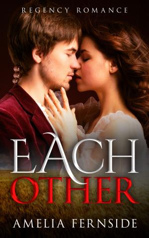 Cover of Regency Romance: Each Other