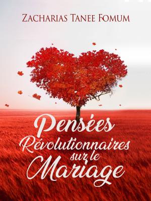 Cover of Pensées Révolutionnaires Sur Le Mariage