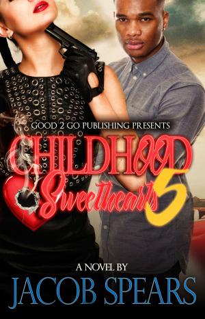 Book cover of Childhood Sweethearts PT 5