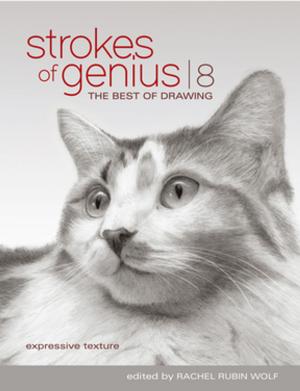 Cover of the book Strokes Of Genius 8 by Karen Paolino
