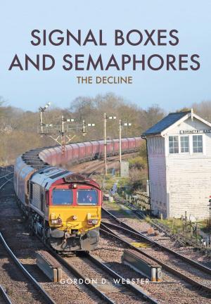 Book cover of Signal Boxes and Semaphores