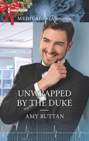 Cover of the book Unwrapped by the Duke by Kate Hardy, Amalie Berlin