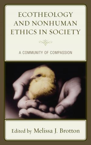 Cover of the book Ecotheology and Nonhuman Ethics in Society by Ronald Bishop