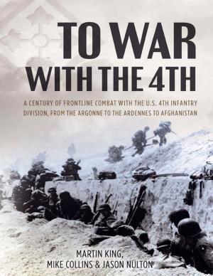 Cover of the book To War with the 4th by Mike Guardia