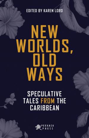 Cover of the book New Worlds, Old Ways by Savage Tempest