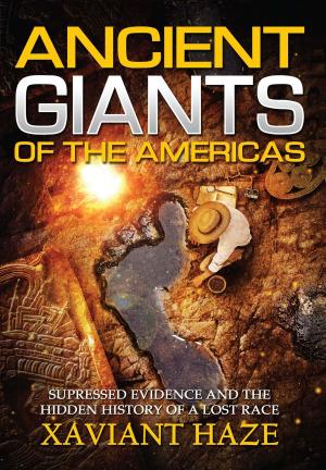 Cover of the book Ancient Giants of the Americas by Kaya Kaya, Christiane Muller