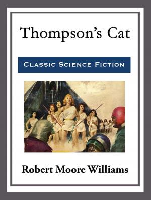 Cover of the book Thompson's Cat by Mrs. Alfred Gatty