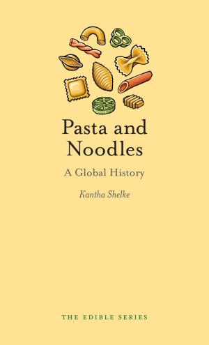 Cover of the book Pasta and Noodles by Ian D. Whyte