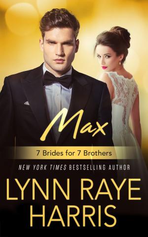 Cover of the book Max (7 Brides for 7 Brothers #5) by Ines Johnson