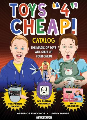 Cover of the book Toys "4" Cheap by 黃色書刊