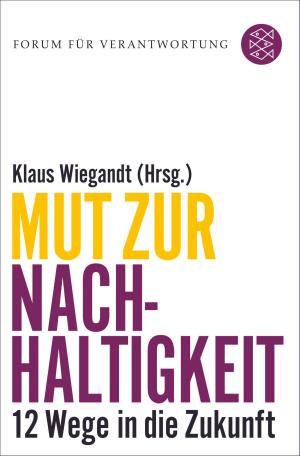 Cover of the book Mut zur Nachhaltigkeit by Katharina Hacker