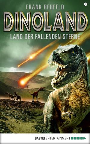 Cover of the book Dino-Land - Folge 12 by Stefan Frank