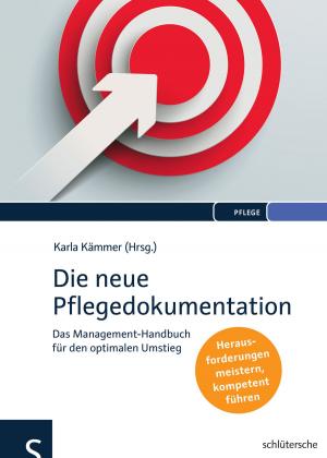 Cover of the book Die neue Pflegedokumentation by Jutta König