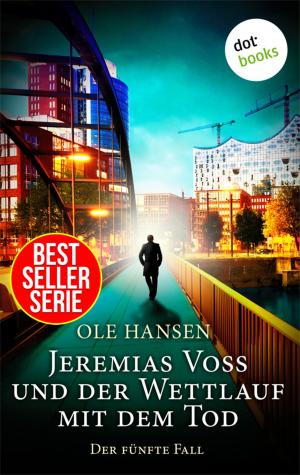 Cover of the book Jeremias Voss und der Wettlauf mit dem Tod - Der fünfte Fall by Ina Gold
