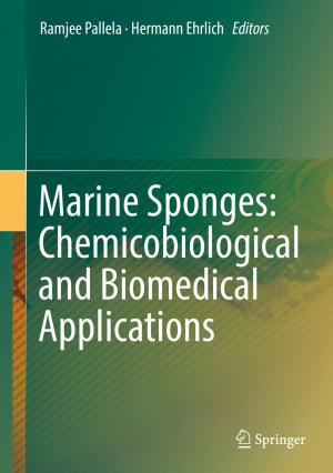 Cover of the book Marine Sponges: Chemicobiological and Biomedical Applications by K. Muralidharan