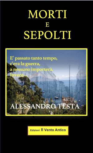 Cover of the book Morti e sepolti by Les Mason