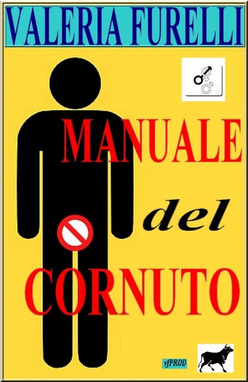Cover of the book Manuale del cornuto by Valeria Furelli, Valeria Furelli