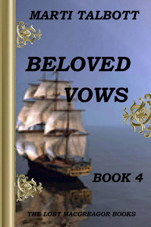 Cover of the book Beloved Vows by Marti Talbott, MT Creations