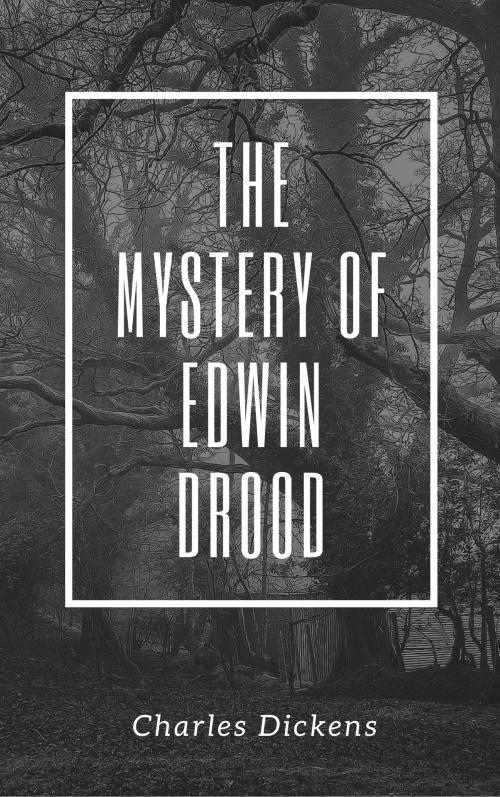 Cover of the book The Mystery of Edwin Drood (Annotated & Illustrated) by Charles Dickens, Consumer Oriented Ebooks Publisher