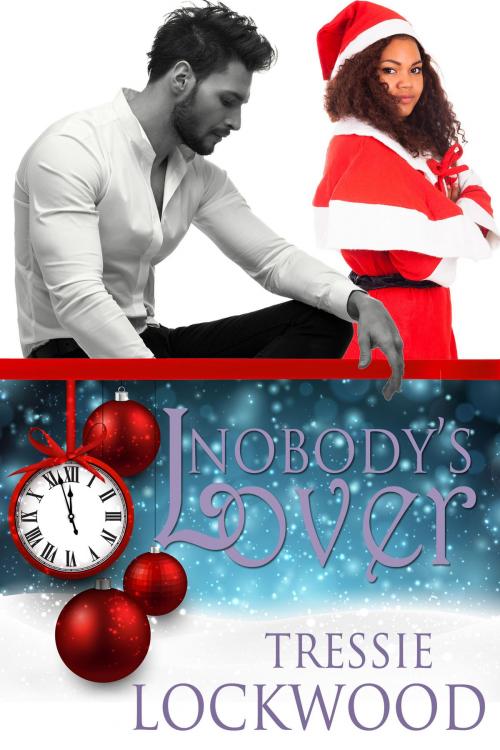 Cover of the book Nobody's Lover by Tressie Lockwood, Tressie Lockwood