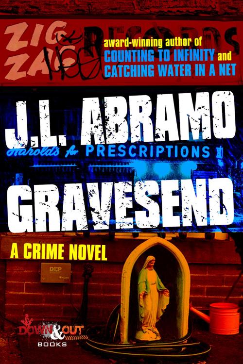 Cover of the book Gravesend by J.L. Abramo, Down & Out Books