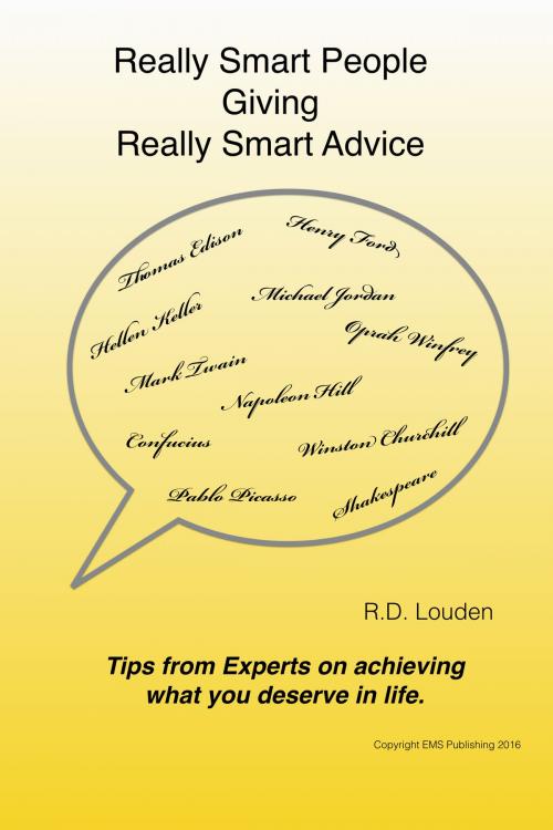 Cover of the book Really Smart People Giving Really Smart Advice by R.D. Louden, EMS Publishing