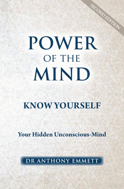 Cover of the book Power of the Mind by Anthony Emmett, Joshua Books