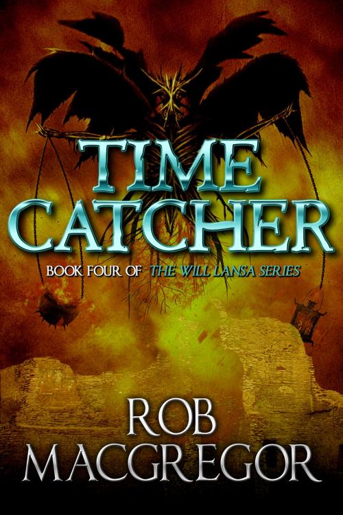 Cover of the book Time Catcher by Rob MacGregor, Crossroad Press