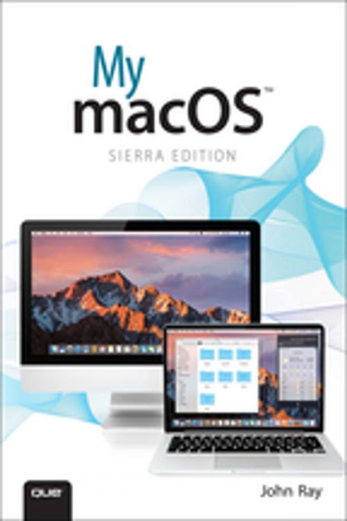 Cover of the book My macOS by John Ray, Pearson Education