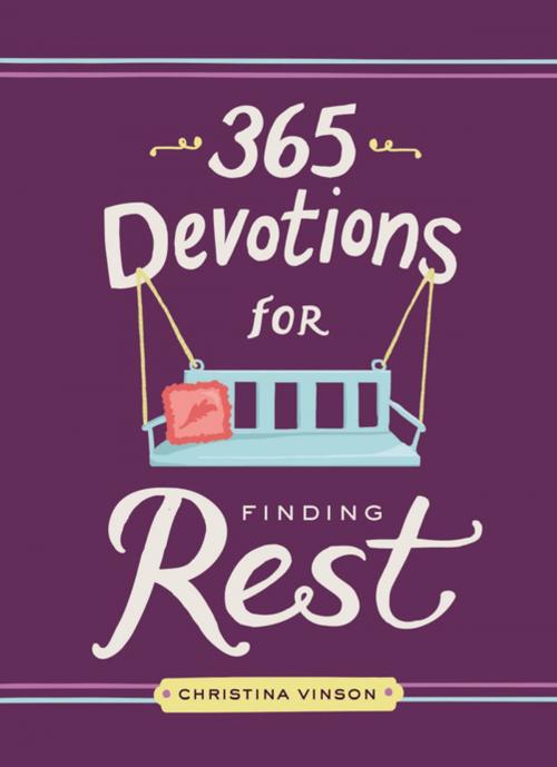 Cover of the book 365 Devotions for Finding Rest by Christina Vinson, Zondervan