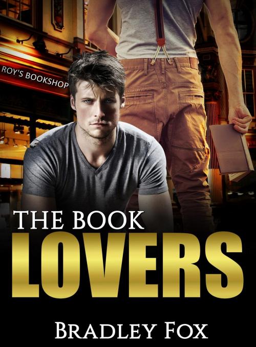 Cover of the book The Book Lovers by Bradley Fox, Argosy Films Pty Ltd