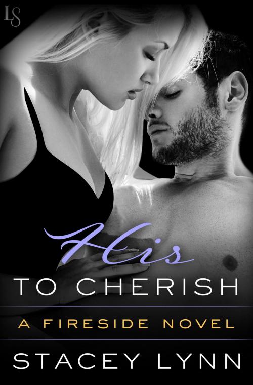 Cover of the book His to Cherish by Stacey Lynn, Random House Publishing Group