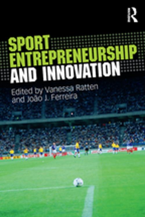 Cover of the book Sport Entrepreneurship and Innovation by , Taylor and Francis