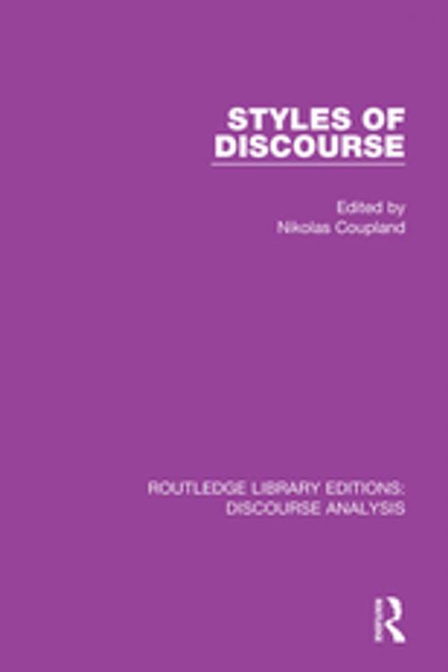 Cover of the book Styles of Discourse by , Taylor and Francis