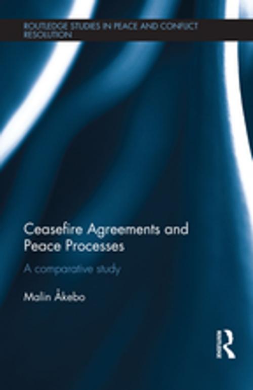 Cover of the book Ceasefire Agreements and Peace Processes by Malin Akebo, Taylor and Francis